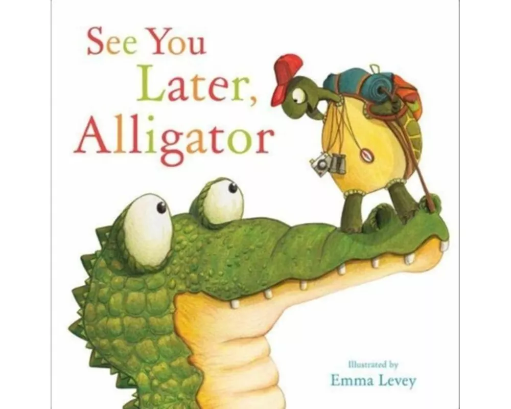 See You Later, Alligator