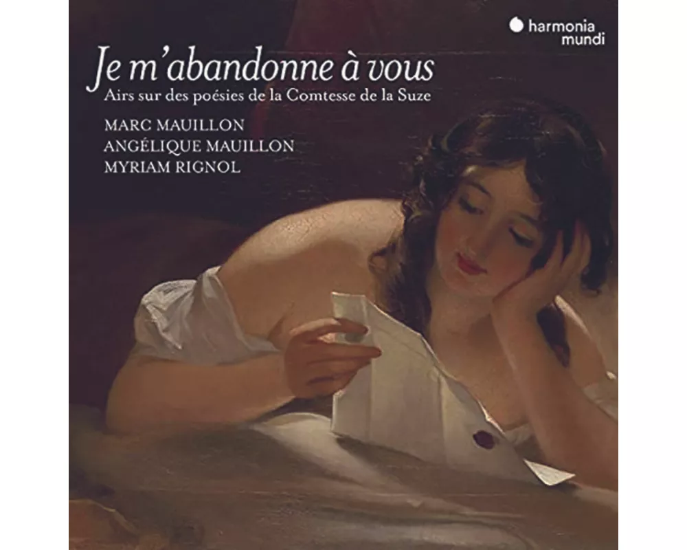 Je m'abandonne ... vous. Airs sur des po'sies de la