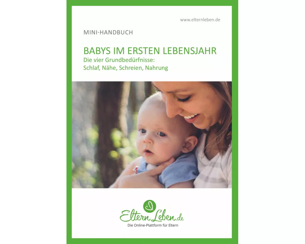 Dein Baby im ersten Lebensjahr - Handbuch