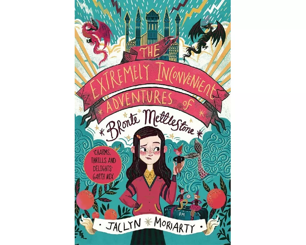 The Extremely Inconvenient Adventures of Bronte Mettlestone