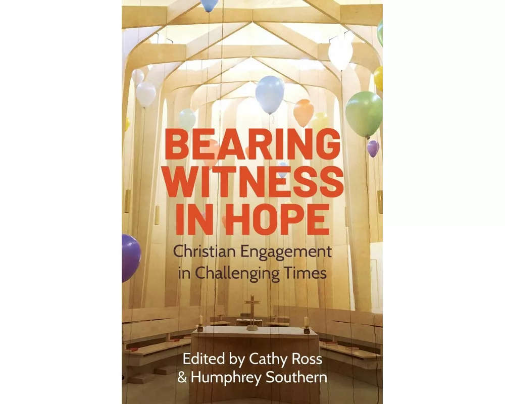 Bearing Witness in Hope