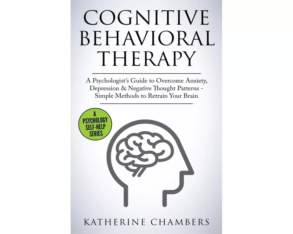 Cognitive Behavioral Therapy