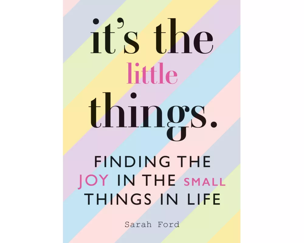 It's the Little Things