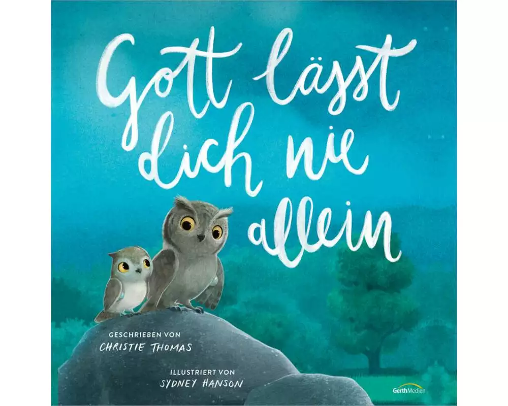 Gott lässt dich nie allein