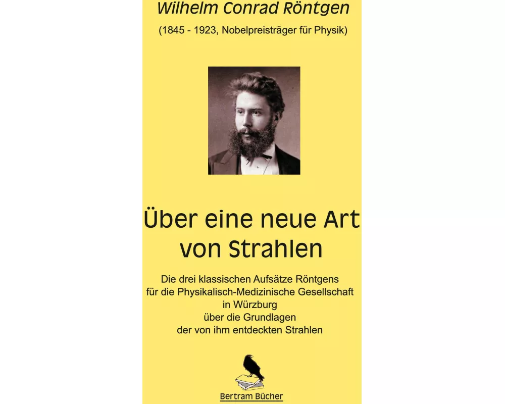 Über eine neue Art von Strahlen