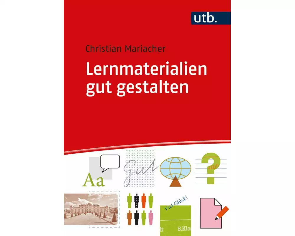 Lernmaterialien gut gestalten