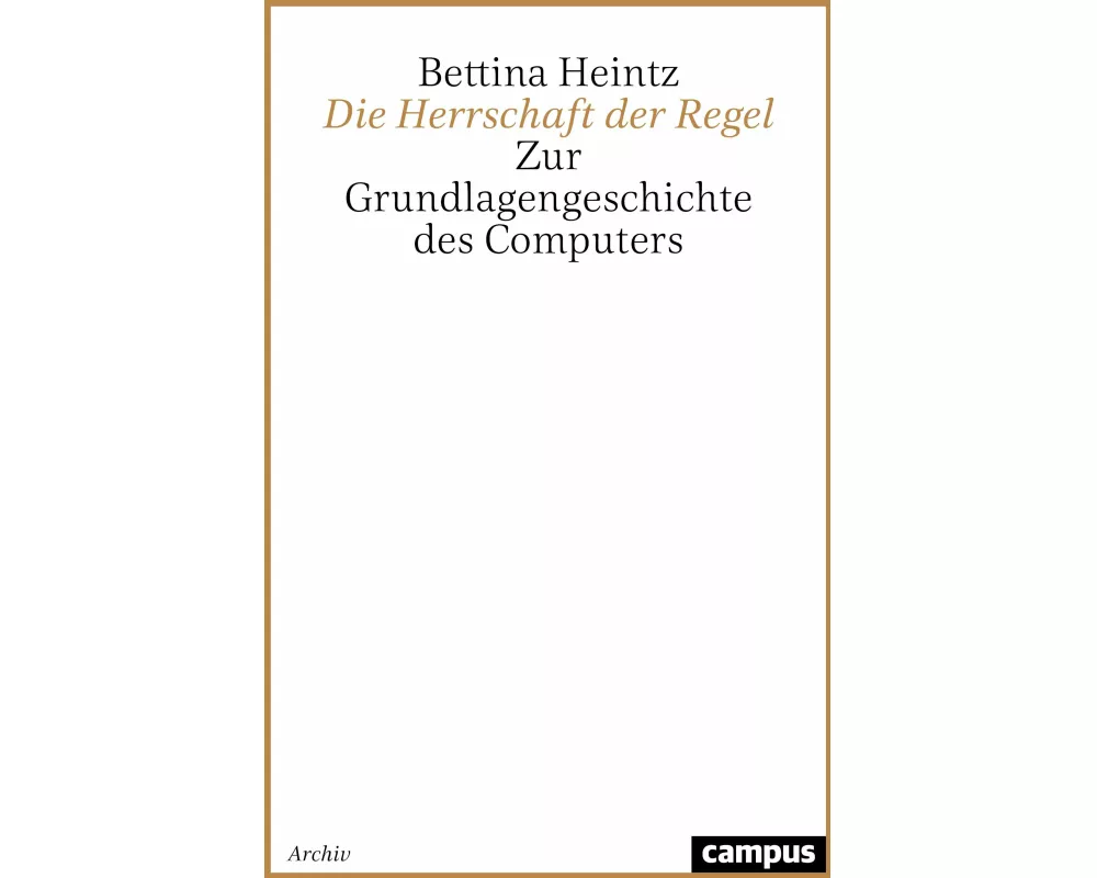 Die Herrschaft der Regel
