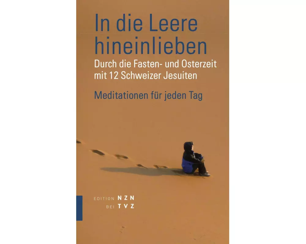 In die Leere hineinlieben
