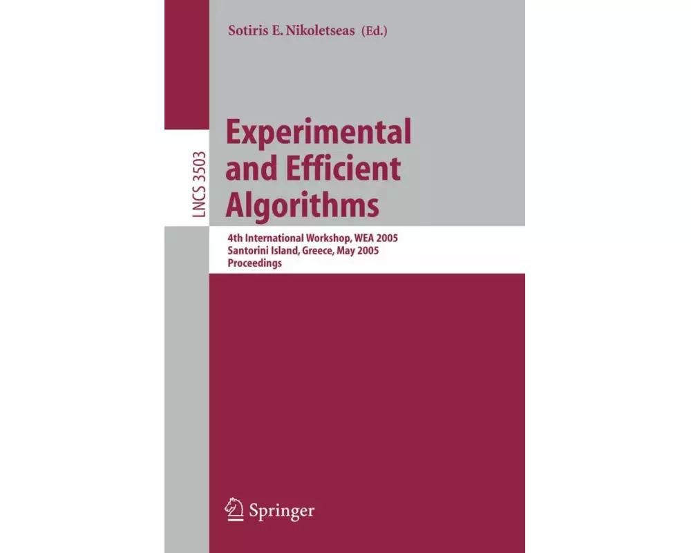 Experimental and Efficient Algorithms