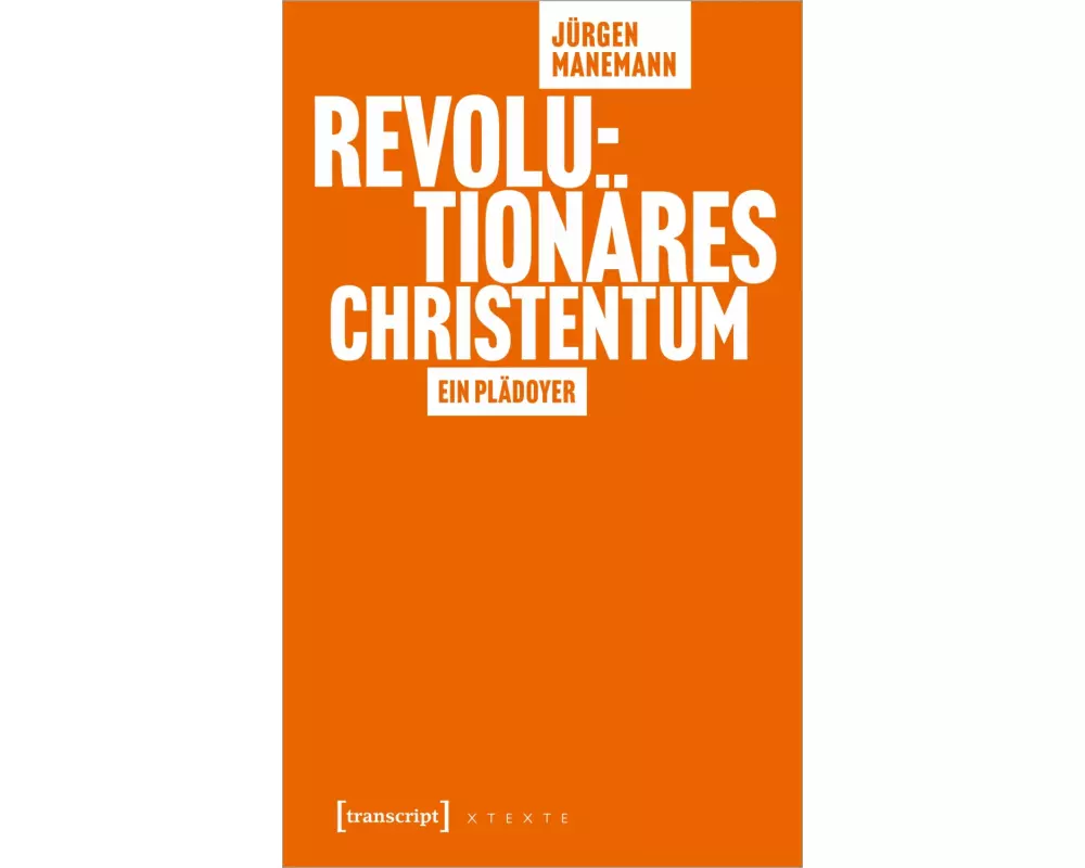 Revolutionäres Christentum