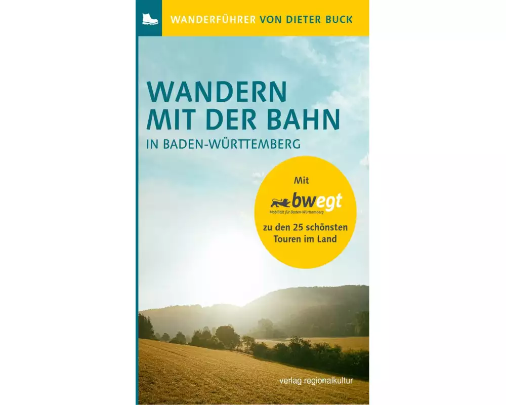 Wandern mit der Bahn in Baden-Württemberg