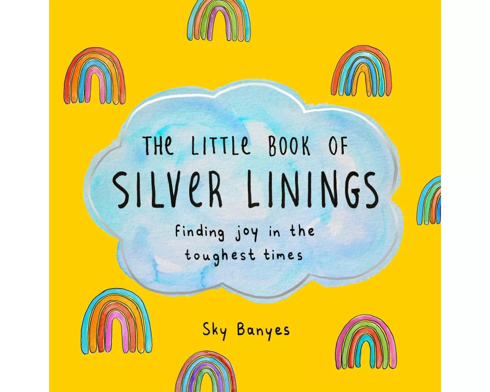 The Little Book of Silver Linings