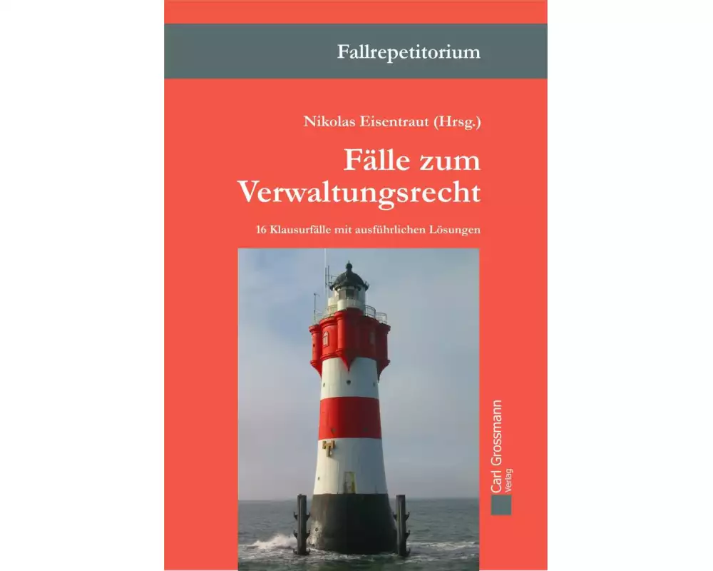 Fälle zum Verwaltungsrecht