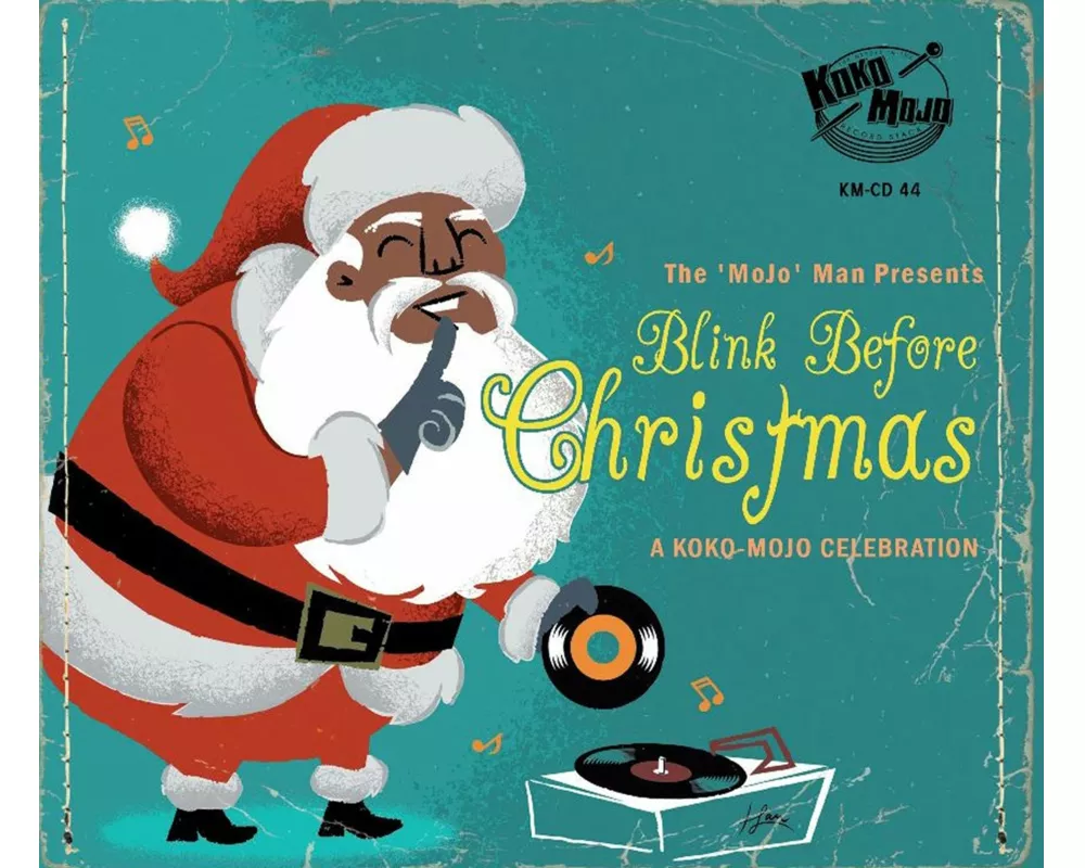 Blink Before Christmas - A Koko Mojo Celebration