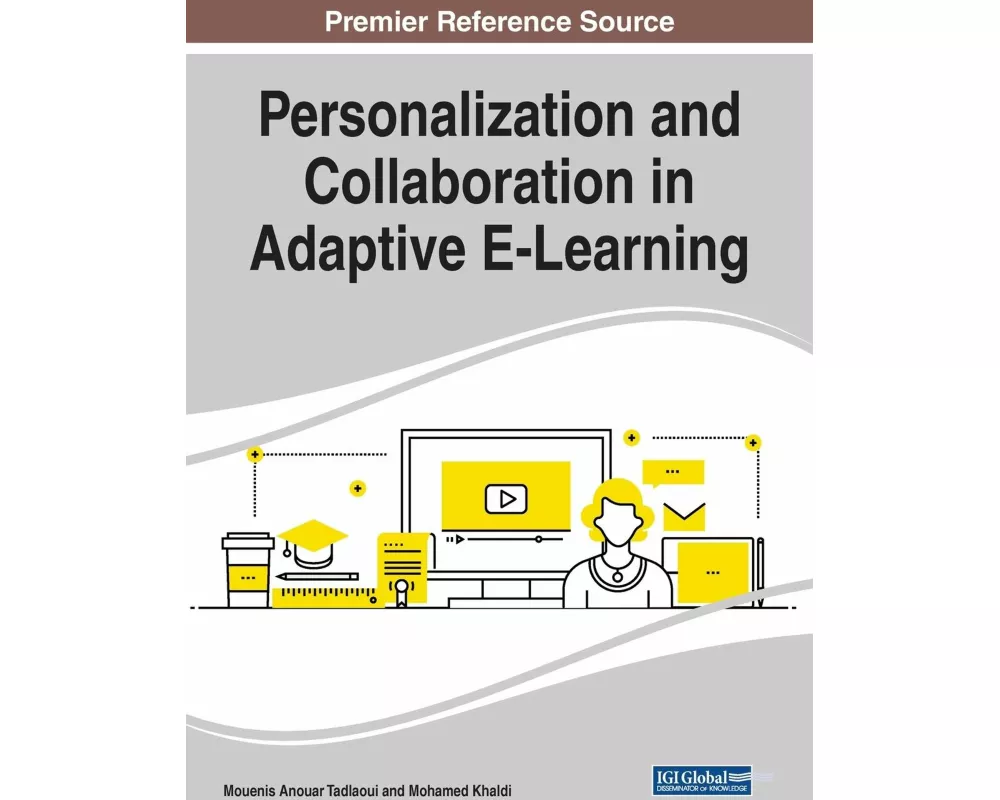 Personalization and Collaboration in Adaptive E-Learning