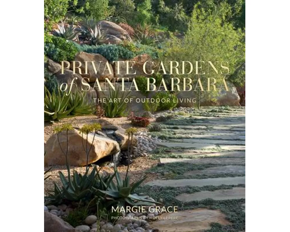 Private Gardens of Santa Barbara