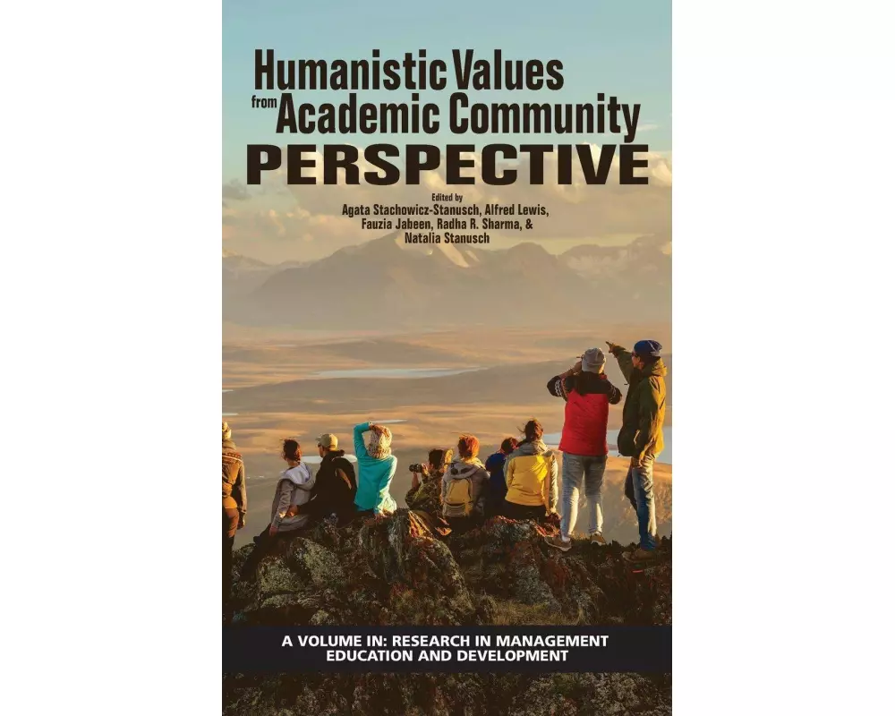 Humanistic Values from Academic Community Perspective