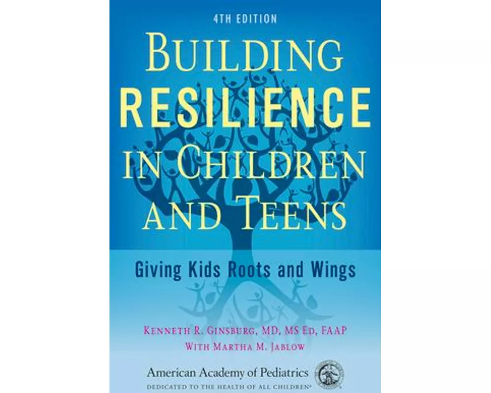 Building Resilience in Children and Teens