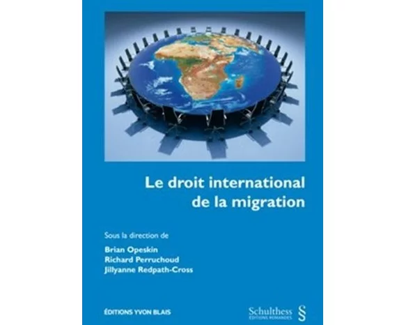 Le droit international de la migration