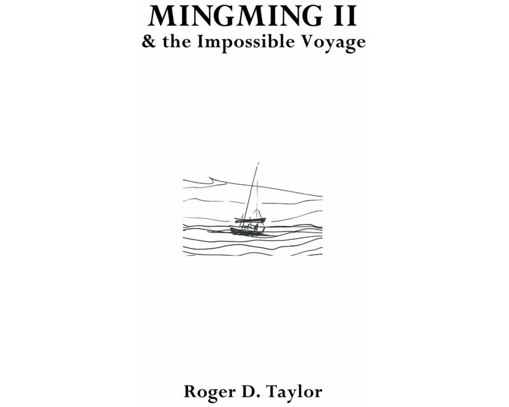 Mingming II & the Impossible Voyage