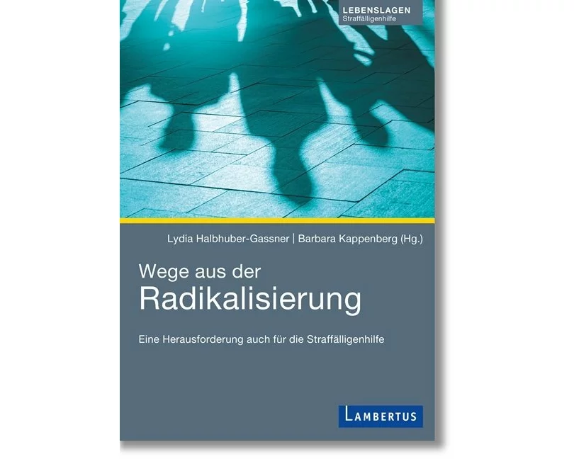 Wege aus der Radikalisierung