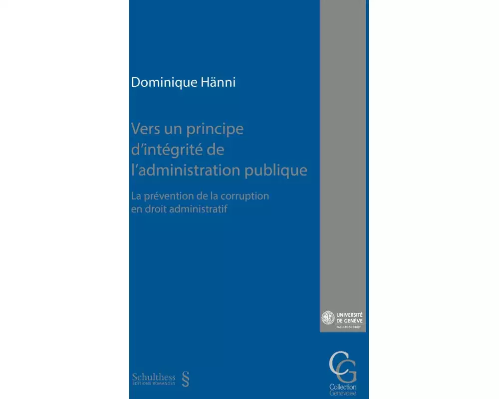 Vers un principe d'intégrité de l'administration publique