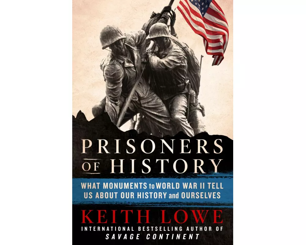 Prisoners of History