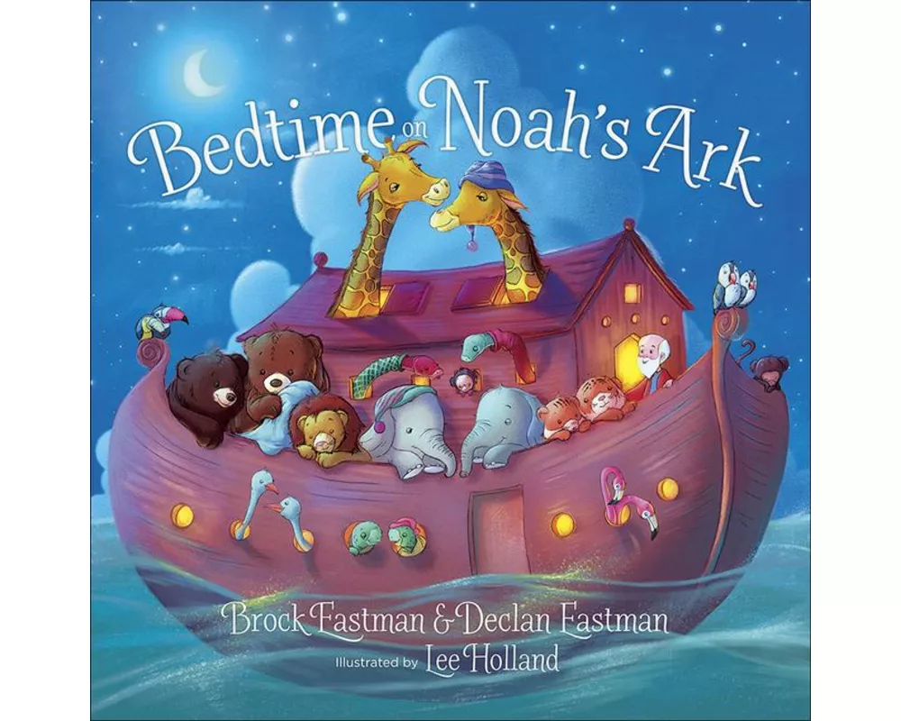 Bedtime on Noah's Ark