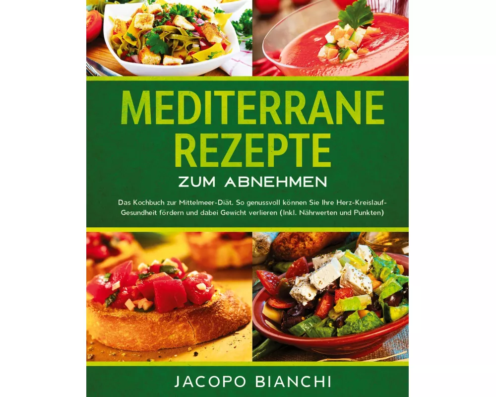 Mediterrane Rezepte zum Abnehmen