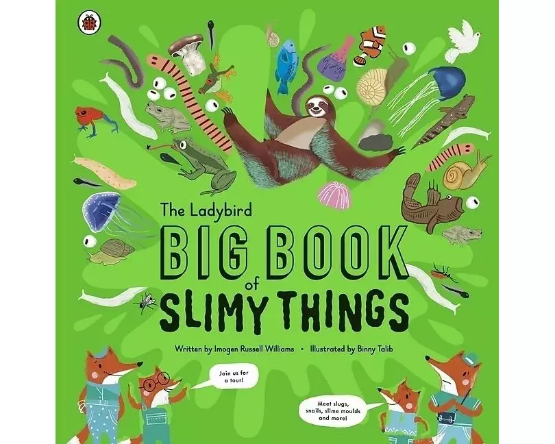 The Ladybird Big Book of Slimy Things