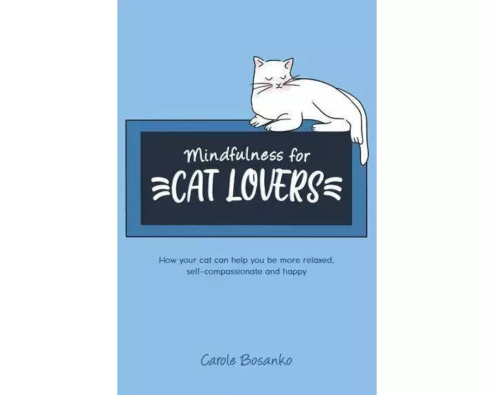 Mindfulness for Cat Lovers