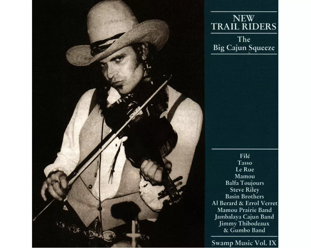 New Trail Riders (The Big Cajun Squeeze)