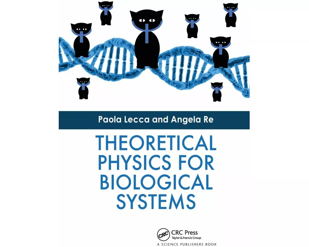 Theoretical Physics for Biological Systems
