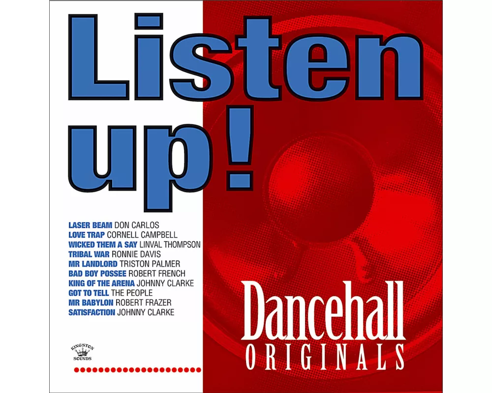 Listen Up!Dancehall Originals