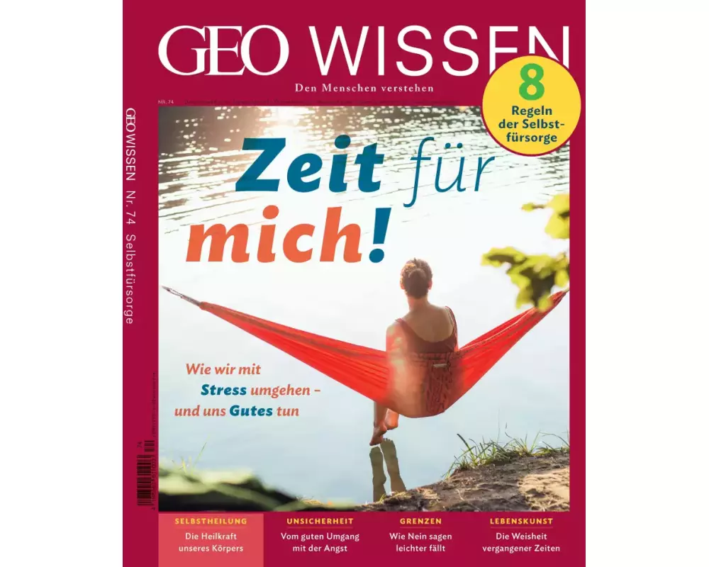 GEO Wissen 74/2021 - Zeit für mich