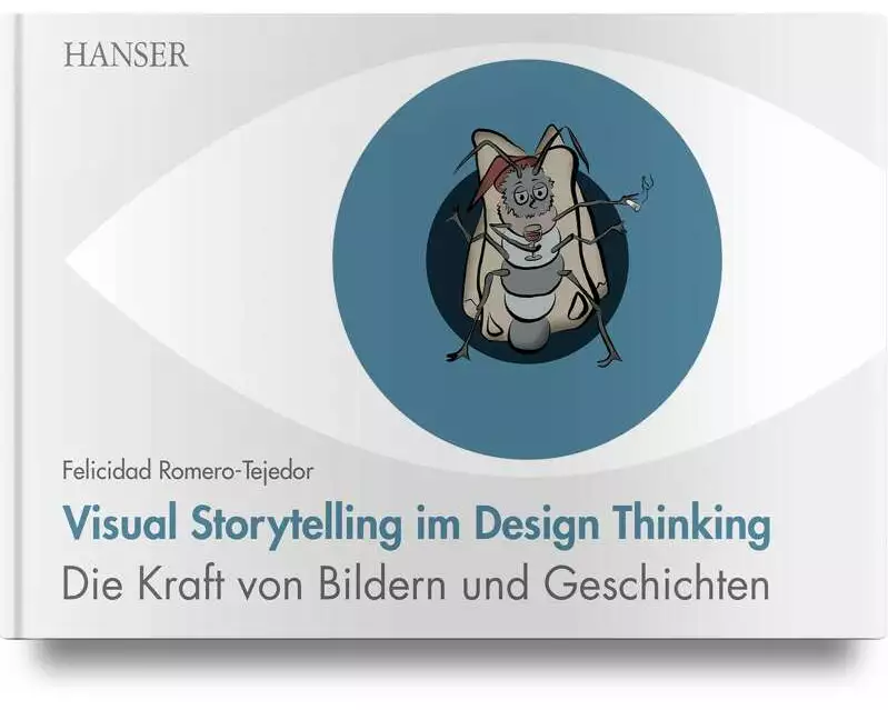 Visual Storytelling im Design Thinking