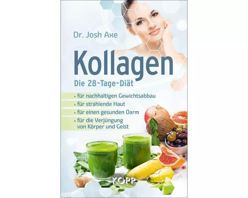 Kollagen - Die 28-Tage-Diät
