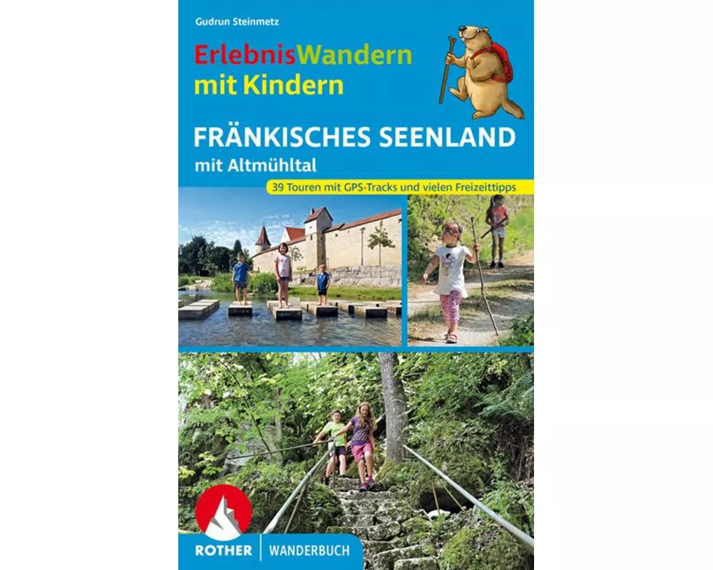 ErlebnisWandern mit Kindern Fränkisches Seenland