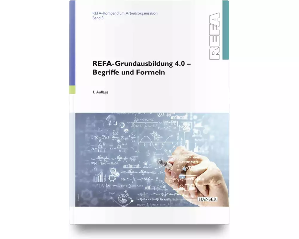 REFA-Grundausbildung 4.0 - Begriffe und Formeln