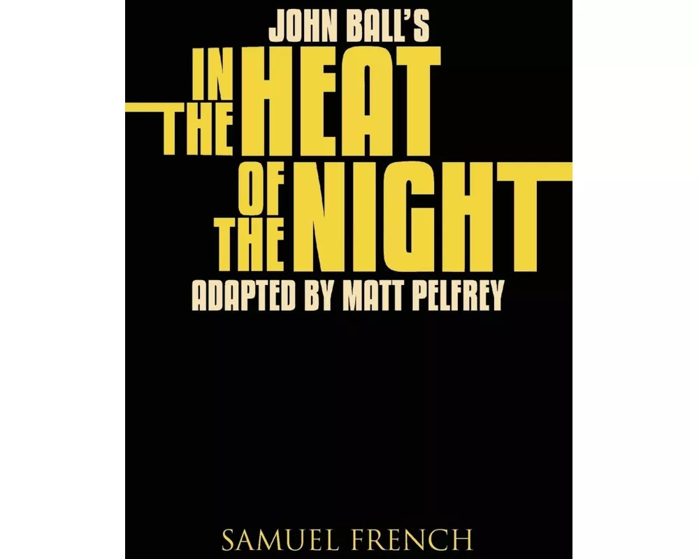 John Ball's in the Heat of the Night