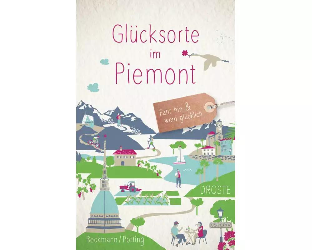 Glücksorte im Piemont