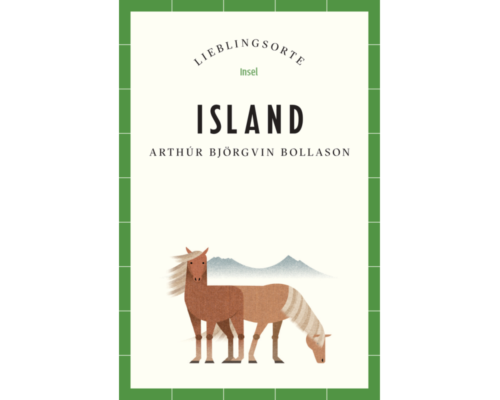 Island Reiseführer LIEBLINGSORTE