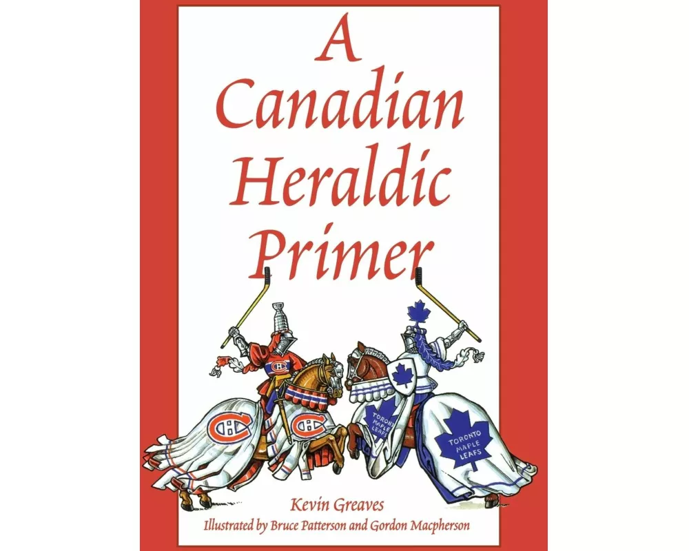 A Canadian Heraldic Primer