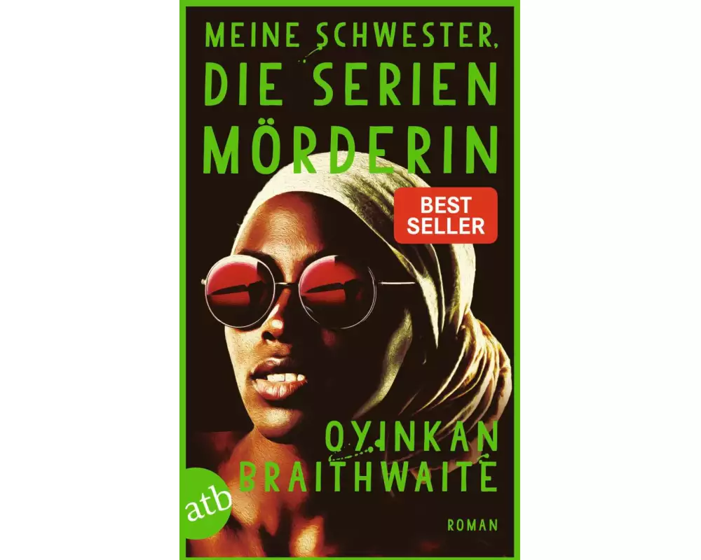 Meine Schwester, die Serienmörderin