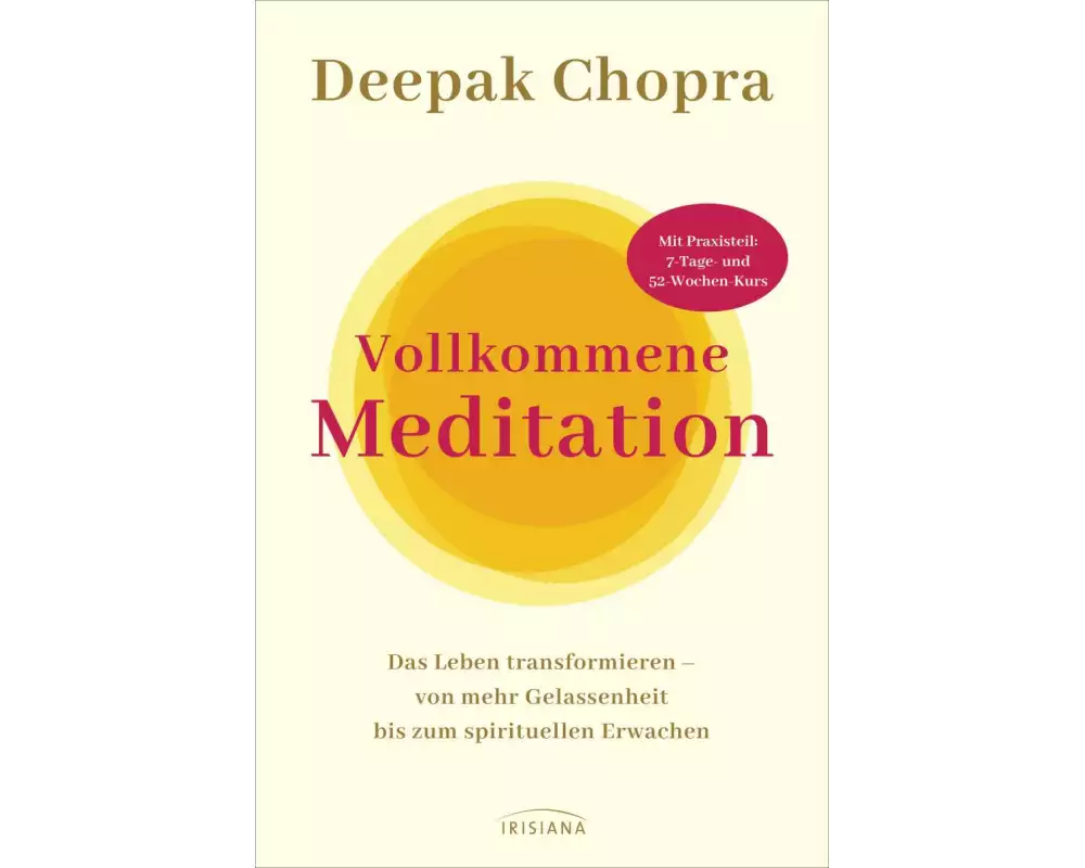 Vollkommene Meditation