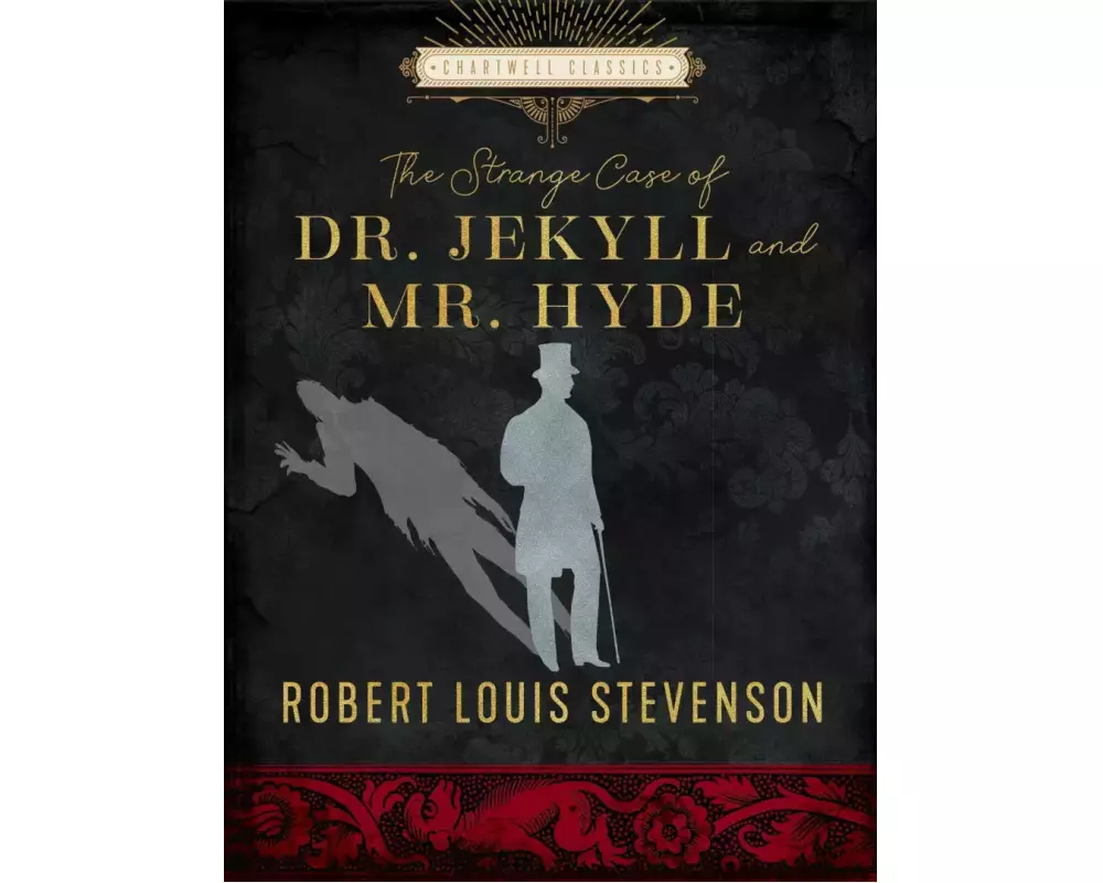 The Strange Case of Dr. Jekyll and Mr. Hyde