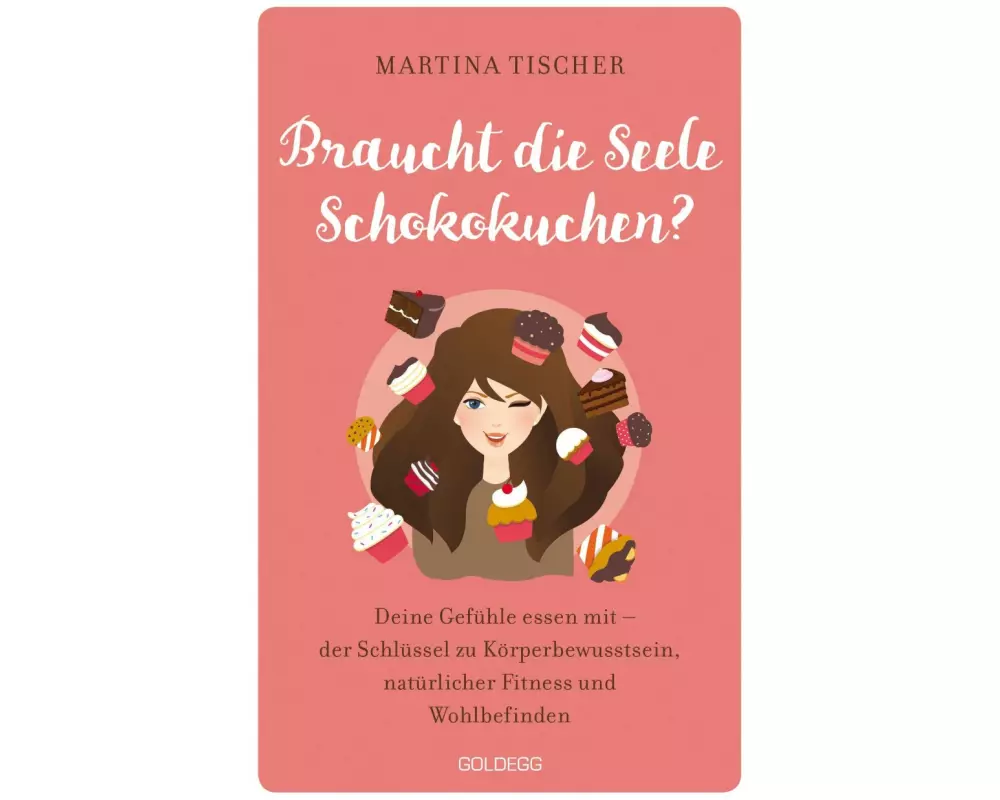 Braucht die Seele Schokokuchen?