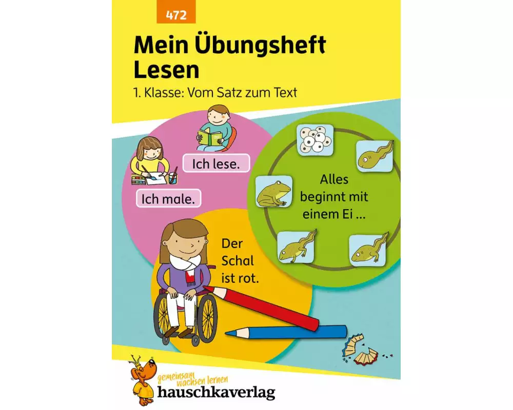 Mein Übungsheft Lesen 1. Klasse - Vom Satz zum Text