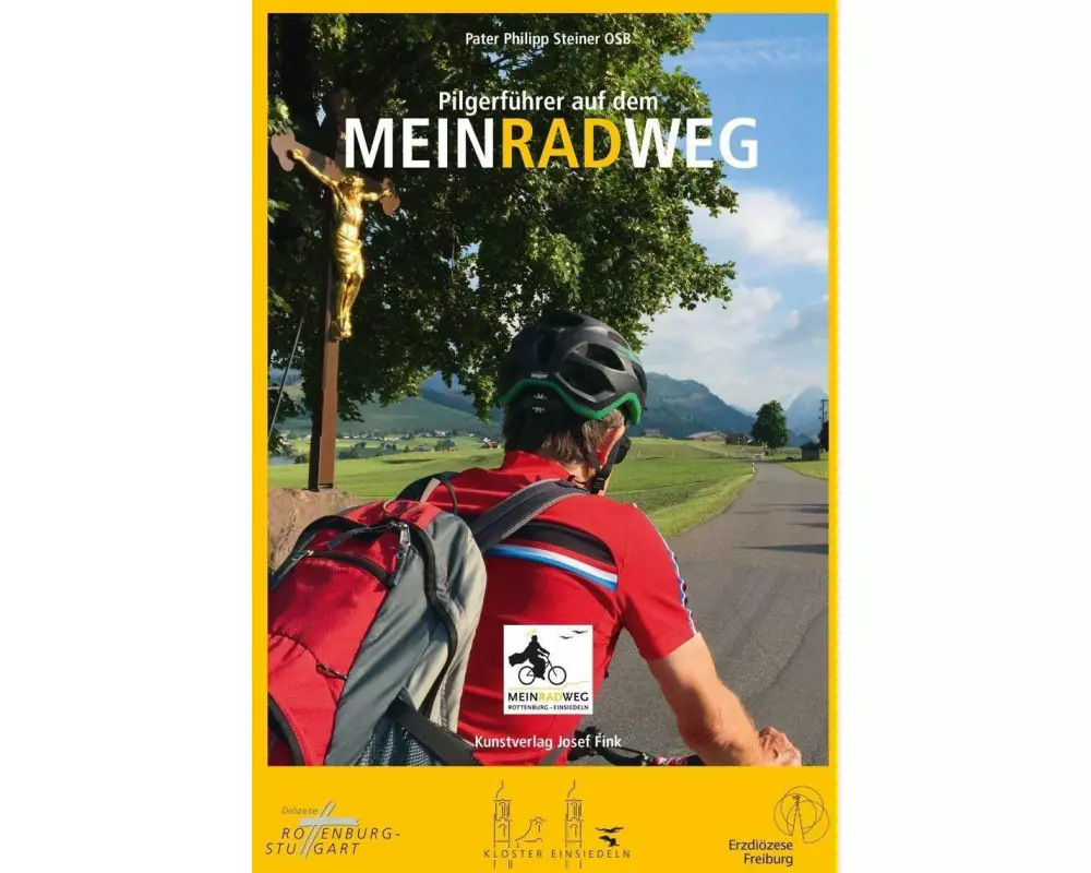 Pilgerführer auf dem MEINRADWEG Rottenburg-Einsiedeln