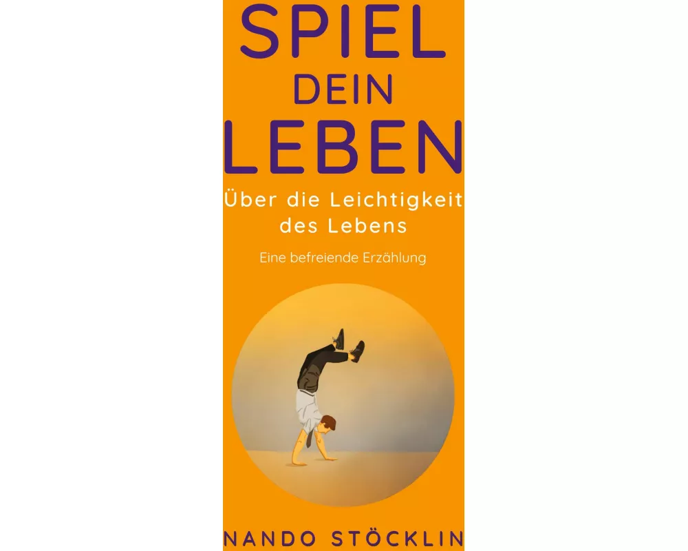 Spiel dein Leben